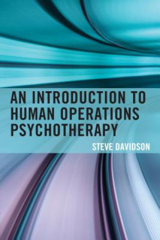 Introduction to Human Operations Psychotherapy