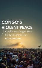 Congo's Violent Peace