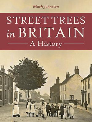 Street Trees in Britain