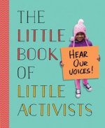 Little Book Of Little Activists