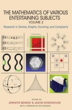 Mathematics of Various Entertaining Subjects