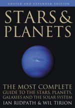 Stars and Planets - The Most Complete Guide to the Stars, Planets, Galaxies, and Solar System - Updated and Expanded Edition
