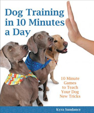 Dog Training in 10 Minutes a Day