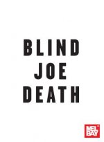 BLIND JOE DEATH