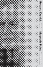 Magnetic Point - Selected Poems
