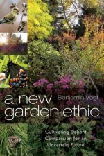 New Garden Ethic