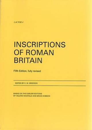 Inscriptions of Roman Britain