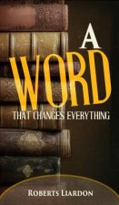 WORD THAT CHANGES EVERYTHING