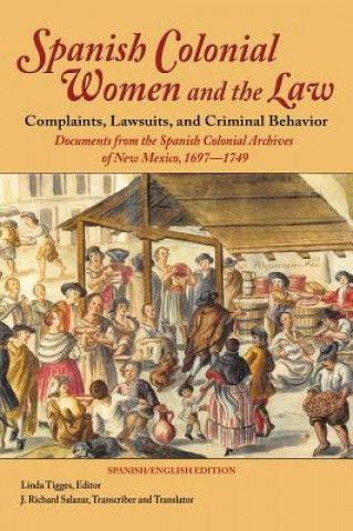 Spanish Colonial Women and the Law