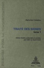 Traite des signes, tome 1