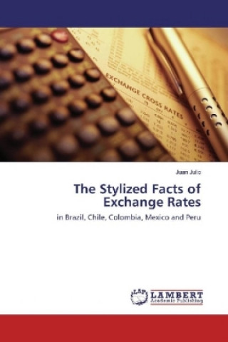 The Stylized Facts of Exchange Rates