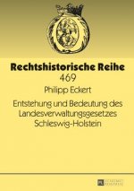 Entstehung Und Bedeutung Des Landesverwaltungsgesetzes Schleswig-Holstein