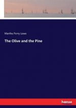 Olive and the Pine