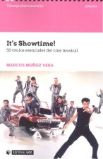 It's Showtime!. 50 títulos esenciales del cine musical