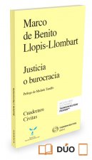 JUSTICIA O BUROCRACIA