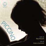 Piccino. Piccoli passi