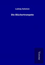Die Blüchertrompete