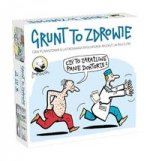 Grunt to zdrowie