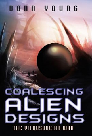 Coalescing Alien Designs