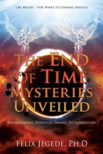 End Of Time Mysteries Unveiled