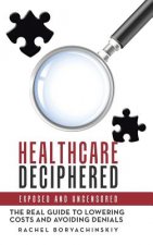 Healthcare Deciphered