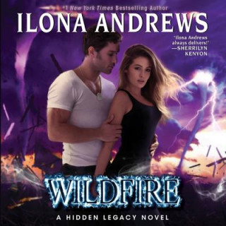 Wildfire: A Hidden Legacy Novel
