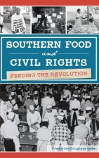 SOUTHERN FOOD & CIVIL RIGHTS