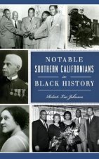 NOTABLE SOUTHERN CALIFORNIANS