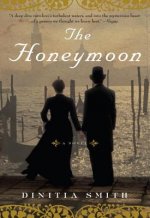 The Honeymoon: A Novel of George Eliot