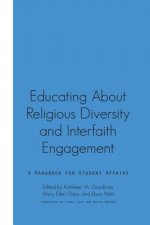 Educating about Religious Diversity and Interfaith Engagement: A Handbook for Student Affairs