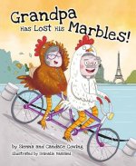 GRANDPA HAS LOST HIS MARBLES
