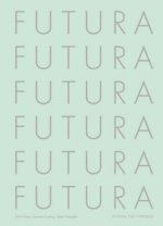 Futura: The Typeface
