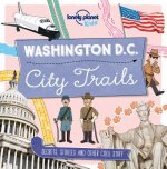 Lonely Planet Kids City Trails - Washington DC 1