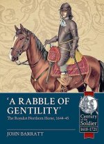 'A Rabble of Gentility'