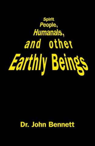 SPIRIT PEOPLE HUMANALS & OTHER