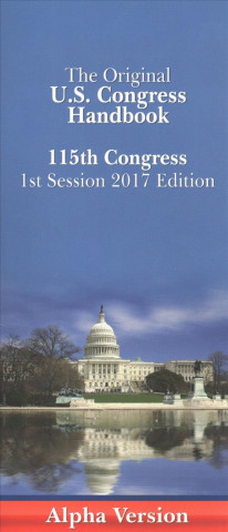 The Original U.S. Congress Handbook: 115th Congress, 1st Session