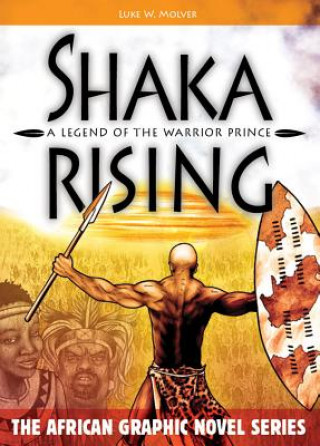Shaka rising
