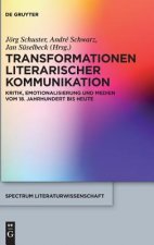 Transformationen literarischer Kommunikation