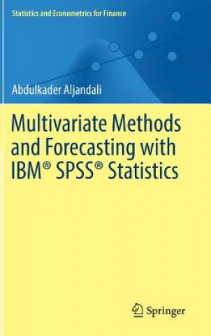 Multivariate Methods and Forecasting with IBM (R) SPSS (R) Statistics