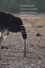 Animals and Desire in South African Fiction