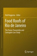 Food Roofs of Rio de Janeiro