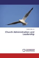 Church Administration and Leadership