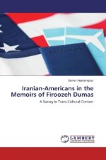 Iranian-Americans in the Memoirs of Firoozeh Dumas