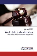 Work, Jobs and enterprises