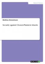 Security against Chosen-Plaintext Attacks