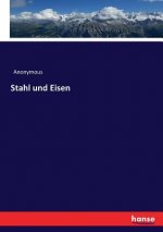 Stahl und Eisen