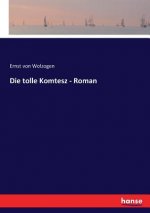 tolle Komtesz - Roman