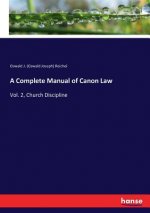 Complete Manual of Canon Law