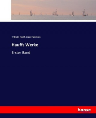 Hauffs Werke