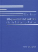 Bibliographie für den Lateinunterricht. Bd.1